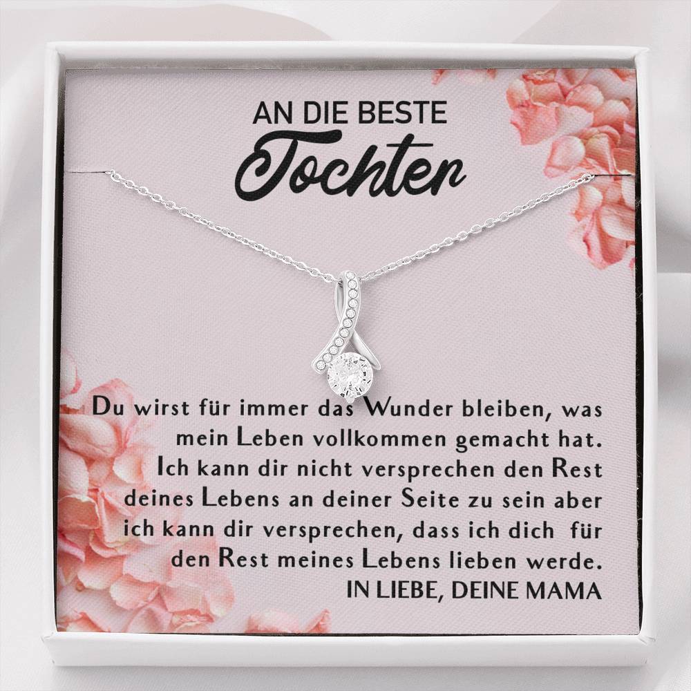 "AN DIE BESTE TOCHTER" - Geschenk von Mama