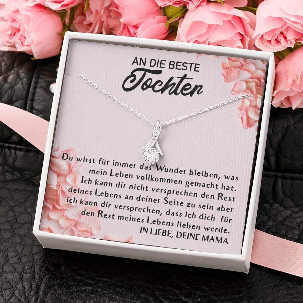 "AN DIE BESTE TOCHTER" - Geschenk von Mama