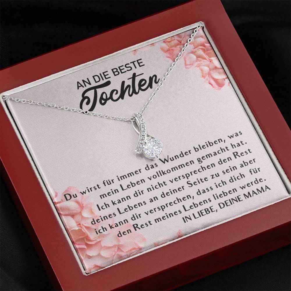 "AN DIE BESTE TOCHTER" - Geschenk von Mama